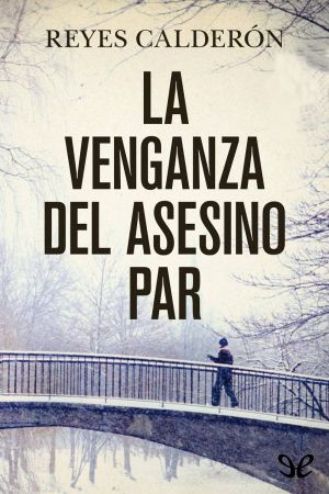 [Lola MacHor 05] • La Venganza Del Asesino Par